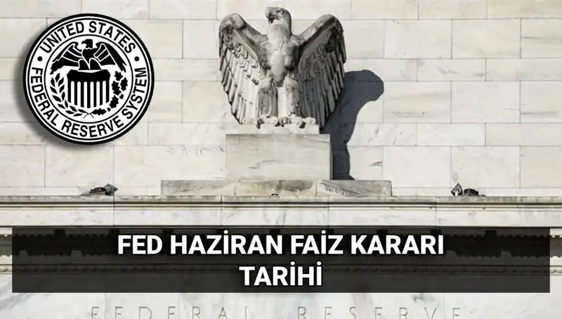 Haziran 2023 FED Faiz Kararı: Piyasalarda Hangi Etkiler Bekleniyor?
