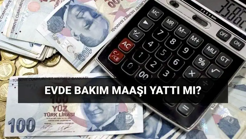 Haziran Ayında Evde Bakım Maaşı Ödemeleri Ne Zaman Yatacak?