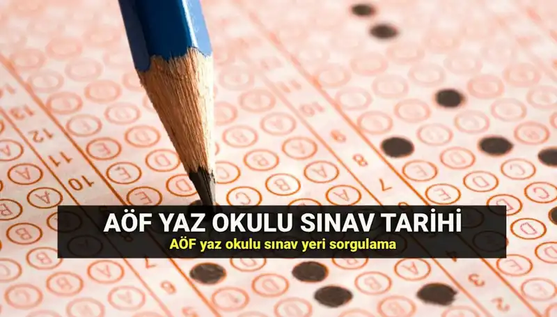 AÖF Yaz Okulu Sınav Yerleri Açıklandı: Heyecan Sarmaladı!
